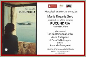 Pucundria, all’Angolo delle storie il romanzo di Maria Rosaria Selo: viaggio negli abissi dell’anima alla ricerca della verità