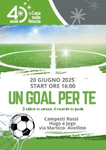 Casa sulla Roccia, un Goal per te in ricordo di Gerardo