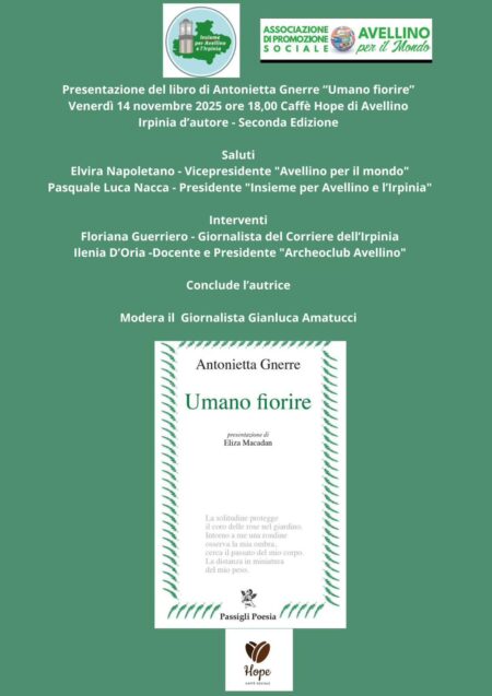 Irpinia d’autore, a confronto sull’Umano Fiorire di Gnerre, la bellezza della natura ci invita a credere nella rinascita possibile dell’uomo