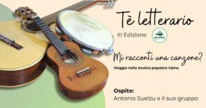 Ritorna il Tè letterario firmato Info Irpinia. Si parte dal confronto dedicato alla musica popolare irpina