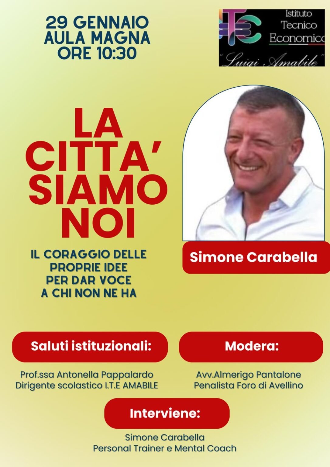 La città siamo noi. Il coraggio delle idee, gli studenti dell’Ite Amabile incontrano il mental coach Simone Carabella