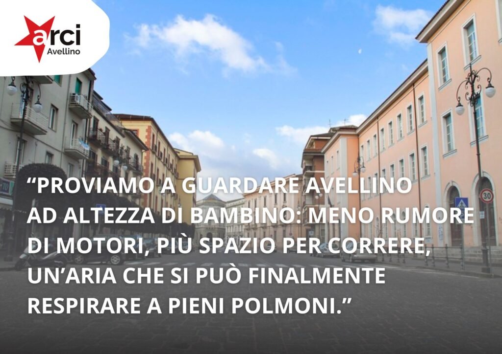Arci Avellino: strada scolastica davanti al Regina Margherita, occasione preziosa per la nostra città. Un rito di socialità in uno spazio sicuro